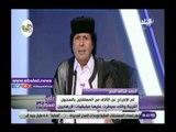 صدي البلد | قذاف الدم: الغرب يريد نهب ثروات ليبيا ولكننا سنبني دولتنا بسواعدنا