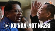 Ku Nan still BN secretary, not Nazri