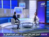 صباح البلد - رشا مجدي إنتاج 350 مليون قدم مكعب غاز يومياً من حقل ظهر دليل علي تحرك الدولة