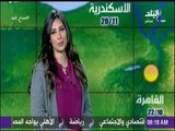 صباح البلد - درجات الحرارة المتوقعة اليوم على جميع محافظات مصر