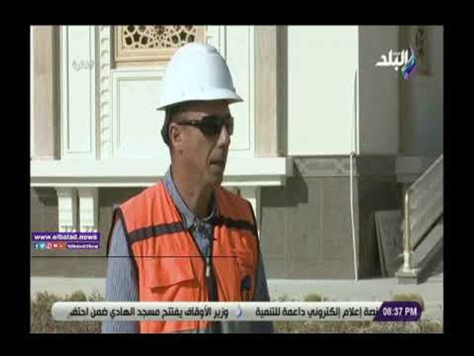 صدى البلد | مدير مشروع العاصمة الإدارية يكشف تفاصيل جديدة حول مسجد الفتاح العليم