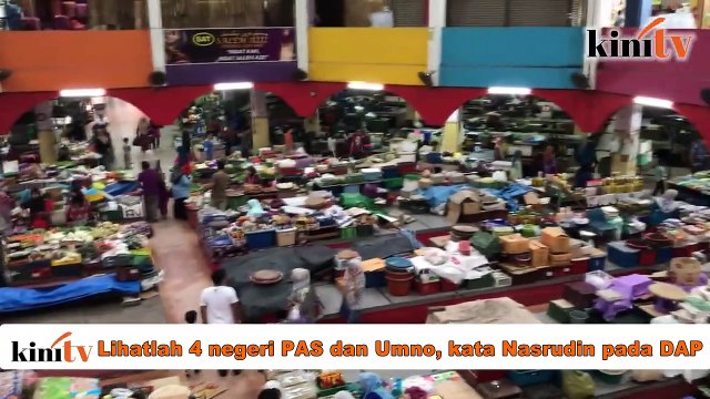 Lihatlah 4 negeri PAS dan Umno, kata Nasrudin pada DAP