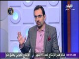 صباح البلد - أحمد مجدي: لا عيب بالاستعانة بخبرات اجنبية للإستفادة من مواردنا المهدرة