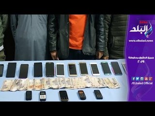 صدى البلد | سقوط تشكيل عصابي تخصص فى الاستيلاء على أموال المواطنين