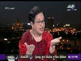 صالة التحرير - أنيسة حسونة : الرئيس السيسي منحاز للمرأة ويحرص علي تأكيد علي دورها في كل خطاب