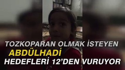 Tozkoparan olmak isteyen Abdülhadi hedefleri 12'den vuruyor