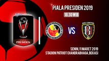 Jadwal Live Piala Presiden 2019, Semen Padang Vs Bali United, Senin Pukul 18.30 WIB
