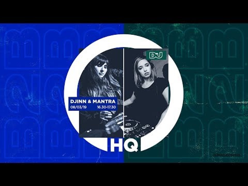 Djinn B2B Mantra Live From #DJMagHQ