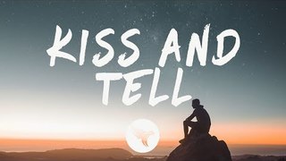 Mokita - Kiss & Tell (Lyrics)