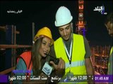 ليالي رمضانية - شاهد.. حوار جديد من نوعه عن طريق اللاسلكي بين لميس سلامة وعمال مشروع«محور روض الفرج»
