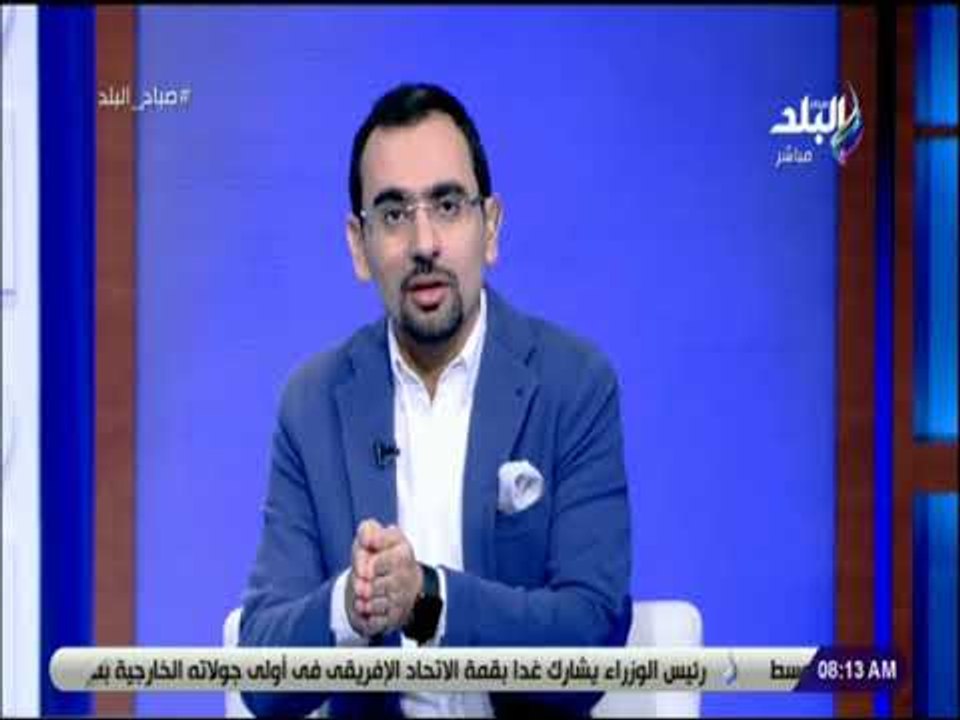 صباح البلد - أحمد مجدي: «الجيش والشعب ليس يدا واحدة بل كيان واحد»