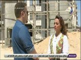 صباح البلد - المهندس ايمن البزاوي : تم انجاز 90 % من عمارات مشروع دار مصربـ برج العرب