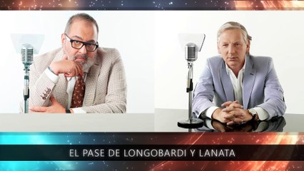 PASE DE LONGOBARDI Y LANATA - 11/03/2019 #PaseLongoLanata