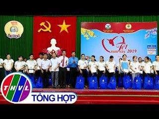 THVL | Bản tin trưa (01/02/2019)