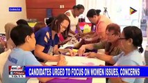 Candidates urged to focus on women issues, concerns