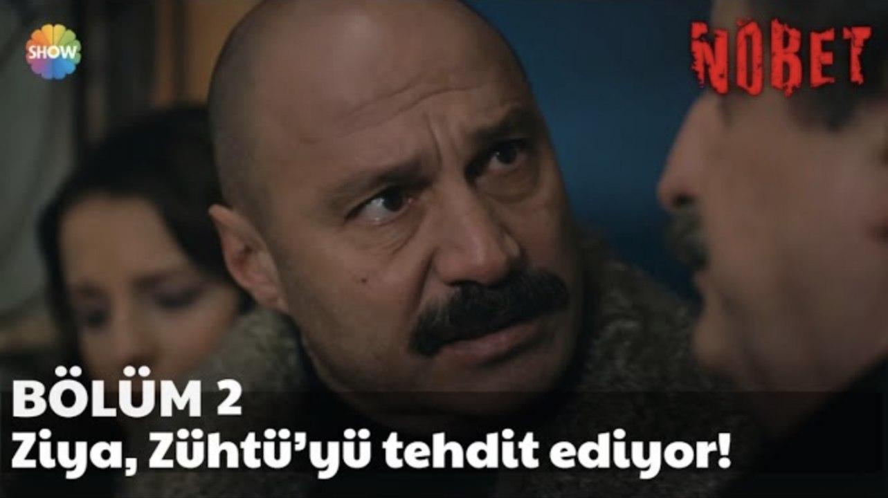 Nöbet 2. Bölüm | Ziya, Zühtü’yü tehdit ediyor