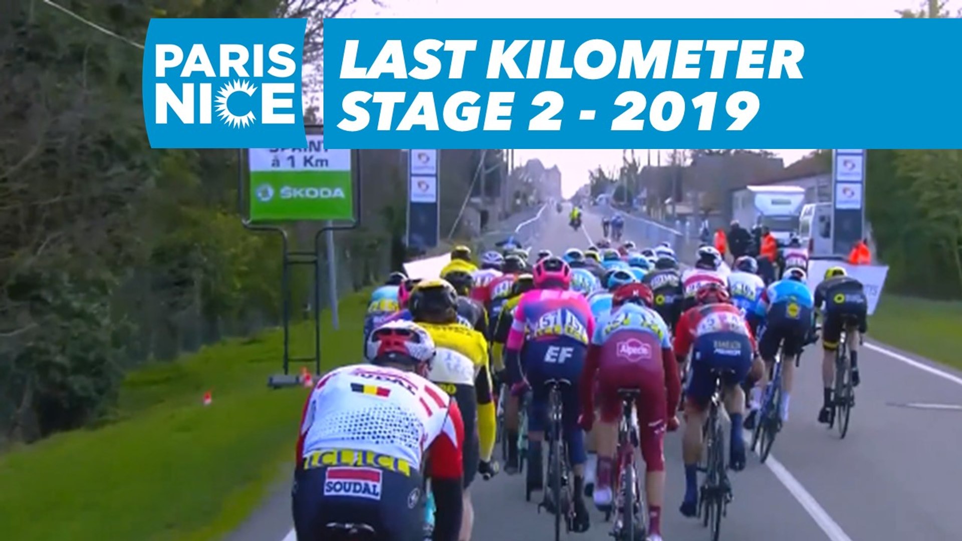 Last Kilometer / Dernier kilomètre - Étape 2 / Stage 2 - Paris-Nice 2019 -  Vidéo Dailymotion