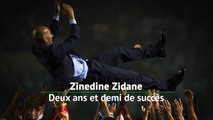Real Madrid - Zidane, deux ans et demi de succès