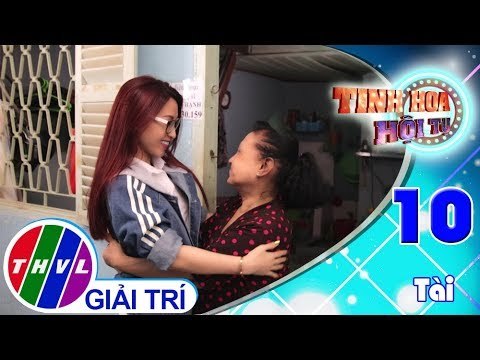 THVL | Tinh hoa hội tụ - Tập 10[1]: Vĩnh Thuyên Kim đến thăm nghệ sĩ Hoa Mỹ Hạnh