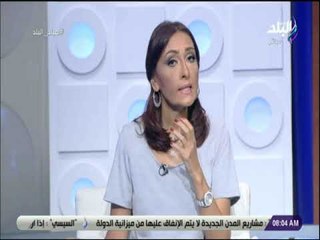 صباح البلد - رشا مجدي : مؤتمر الشباب مشهد حضاري تحول لحدث قومي بأمتياز