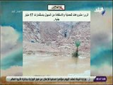 صباح البلد - الرى : مشروعات للحماية والاستفادة من السيول باستثمارات 17 مليار جنيه