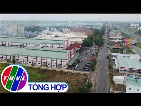 THVL | Vĩnh Long phát triển khu công nghiệp