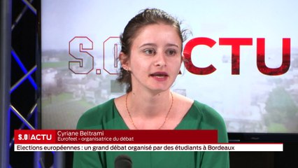 SO Invité - Elections européennes  un grand débat organisé par des étudiants à Bordeaux