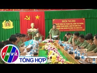 THVL | Thanh tra Công an tỉnh tổng kết năm 2018 và triển khai nhiệm vụ công tác năm 2019