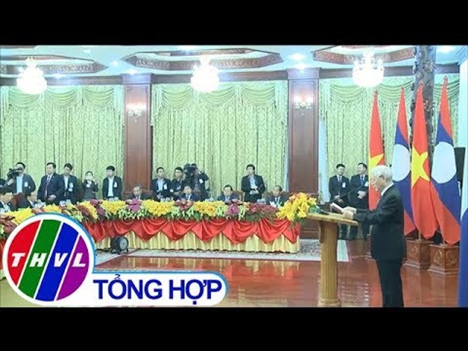 THVL | Vun đắp phát triển mối quan hệ đặc biệt Việt Nam – Lào