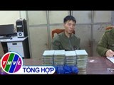 THVL | Đối tượng mua bán 24 bánh heroin và 6.000 viên ma túy tại Cao Bằng sa lưới
