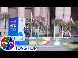 THVL | Người dân Thủ đô hân hoan trước thềm cuộc gặp Thượng đỉnh Mỹ - Triều