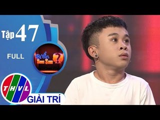 THVL l Bí ẩn song sinh - Tập 47 FULL: Diễn viên hài Xuân Tiến