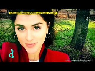 ¿Cassandra Sánchez Navarro presionada por su apellido? | De Primera Mano