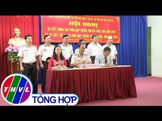 THVL | Hội nghị ký kết phối hợp tuyên truyền biển đảo năm 2019