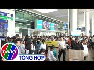 THVL | Sân bay Tân Sơn Nhất vào mùa quá tải?