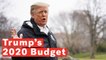 President Trump Unveils New Trump 2020 Budget Which Includes $8.6 Billion For Wall