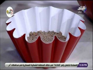 سفرة و طبلية مع الشيف هالة فهمي - غيري من سفرتك .. طريقة عمل الارز الاوزي مع الشيف هالة