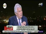 صالة التحرير - م  صلاح حافظ : رفع الدعم عن المحروقات يشجع علي الاستثمار