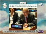 صباح البلد - مندوب مصر الدائم في الأمم المتحدة: قطعنا شوطنا كبيرا نحو هزيمة الإرهاب في سيناء
