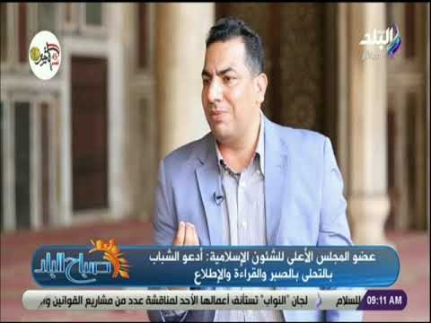 صباح البلد - عبد الغني هندي: أناشد العلماء والقادة والأباء بمنح جزء من وقتهم للشباب لتقويم سلوكهم