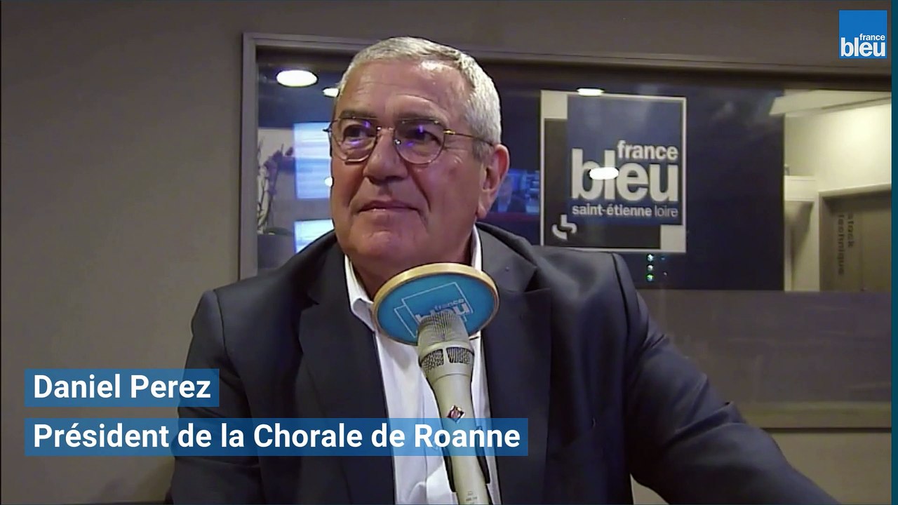 Daniel Perez, président de la Chorale de Roanne, invité de France Bleu - Le Debrief