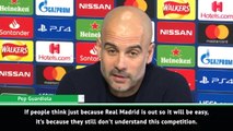 Just because Real Madrid are out doesn't mean it's easy to win - Guardiola