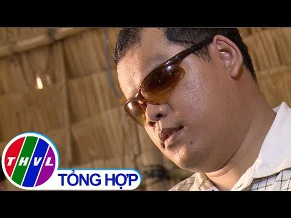 THVL | Thần tài gõ cửa – Kỳ 457: Anh Thạch Ba Lê