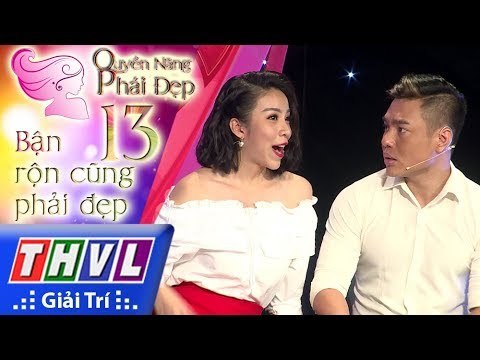 THVL | Quyền năng phái đẹp - Tập 13[2]: Bận rộn cũng phải đẹp