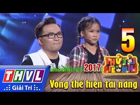 THVL | Thử tài siêu nhí 2017 – Tập 5[7]: Dấu chấm hỏi - Huyền Trang