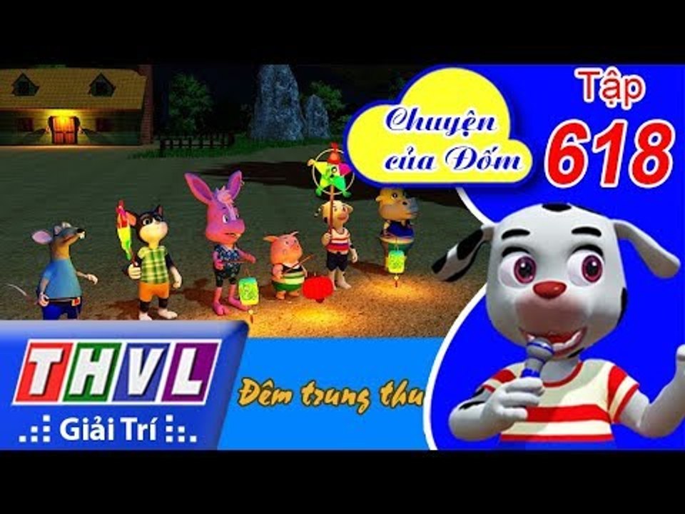 THVL | Chuyện của Đốm - Tập 618: Đêm trung thu