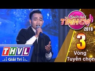 THVL | Người hát tình ca Mùa 3 - Tập 3[5]: Chờ đông - Tính Phong