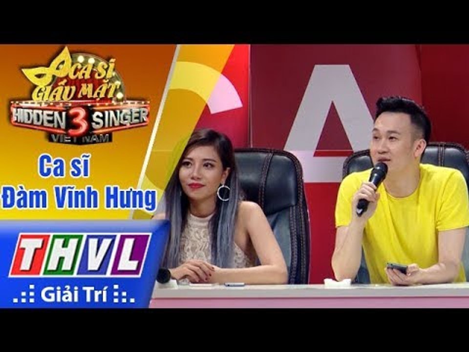 THVL | Ca sĩ giấu mặt 2017- Tập 10[5]: Ca sĩ Dương Triệu Vũ tự tin khẳng định ô cửa có Đàm Vĩnh Hưng