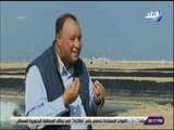 نظرة  - المنسق العام بين الجانبين المصري والصيني لبركة غليون : الاستثمار فى الجمبري أفضل من البترول