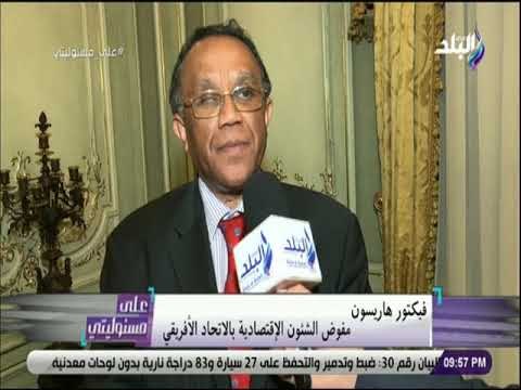 علي مسئوليتي-القادةالافارقةفي مصرينبهرون بالمشروعات القوميةويطالبون بالتعاون الافريقي في كل المجالات